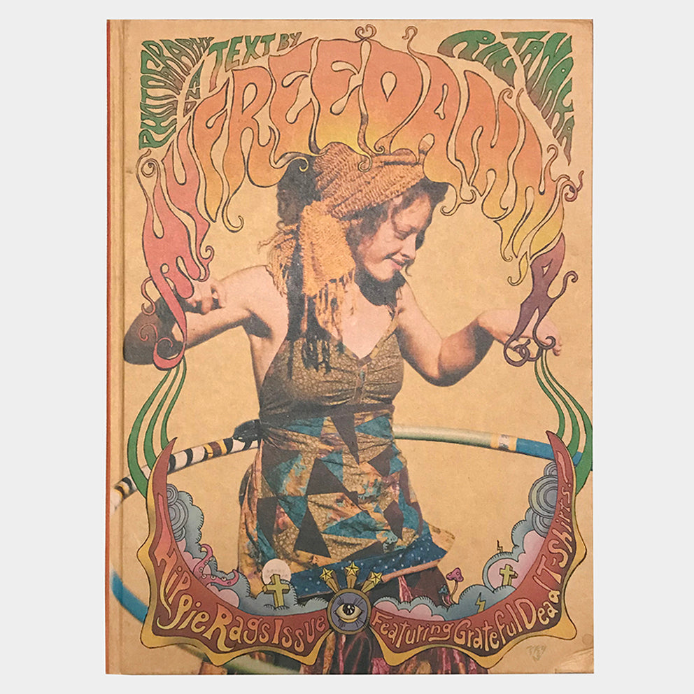 RIN TANAKA: MY FREEDAMN! 4 HIPPIE RAGS ISSUE: FEATURING GRATEFUL